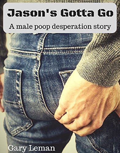 poop desperation story